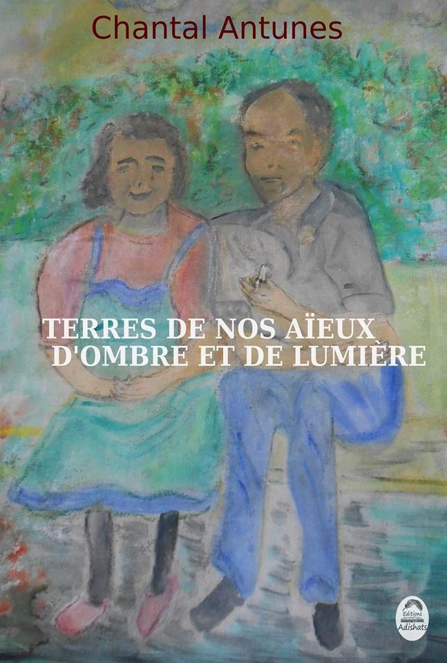 Terre des nos aieux d ombre et de lumiere